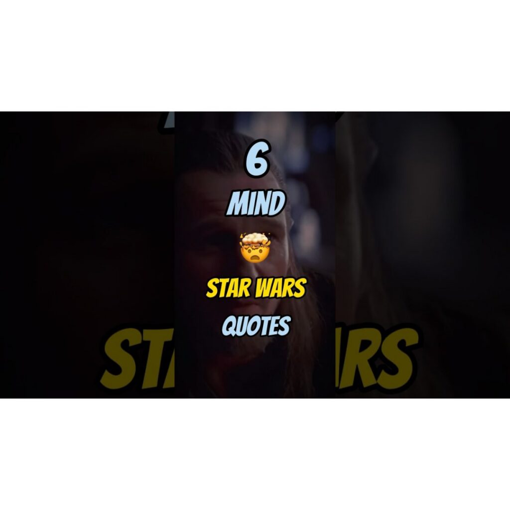 Profound Star Wars Quotes