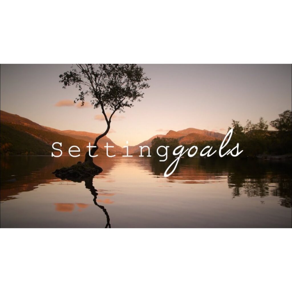 The Power of Setting Goals