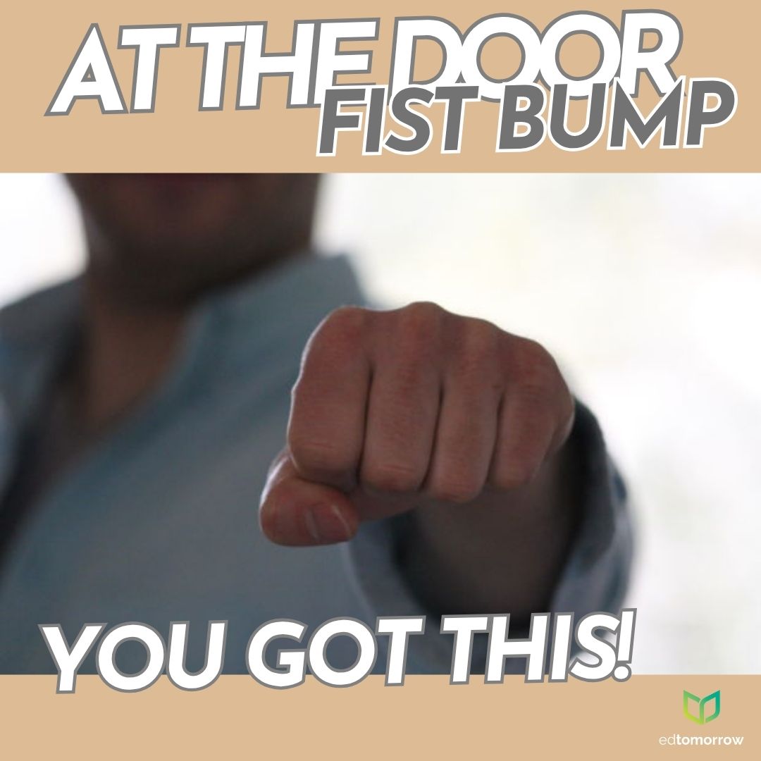 Fist Bump You Got This