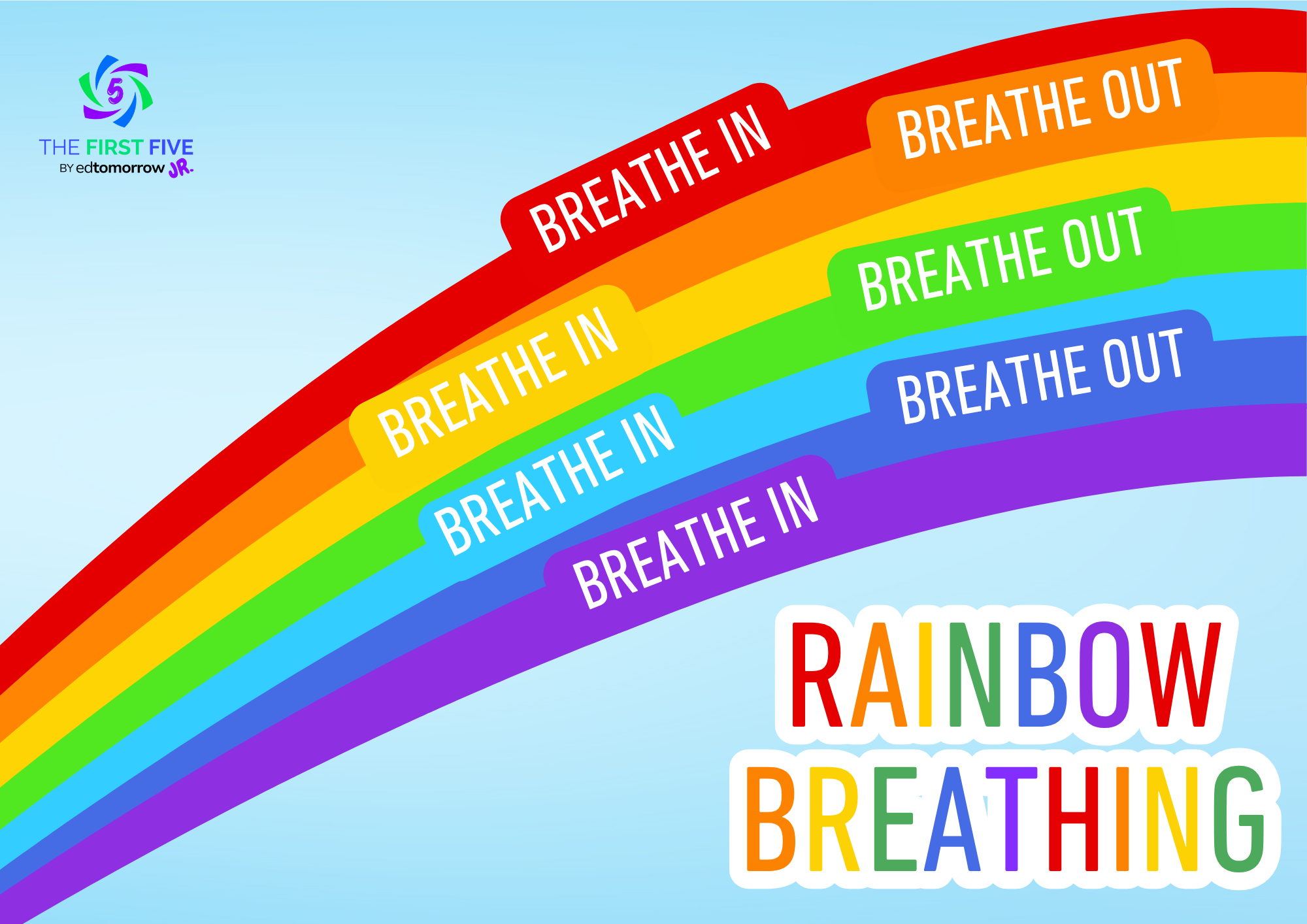 Rainbow Breathing