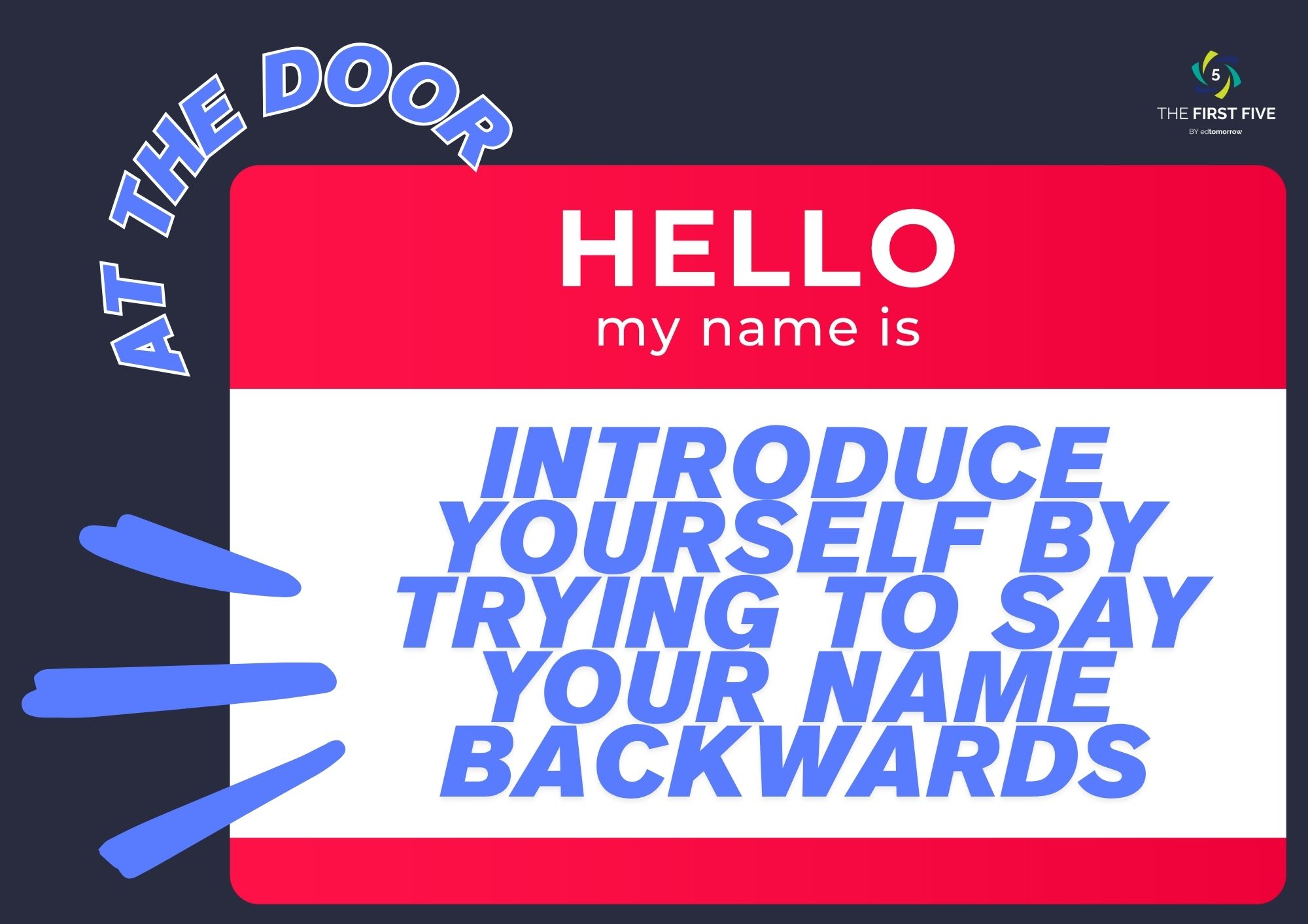 Backwards Name Introduction