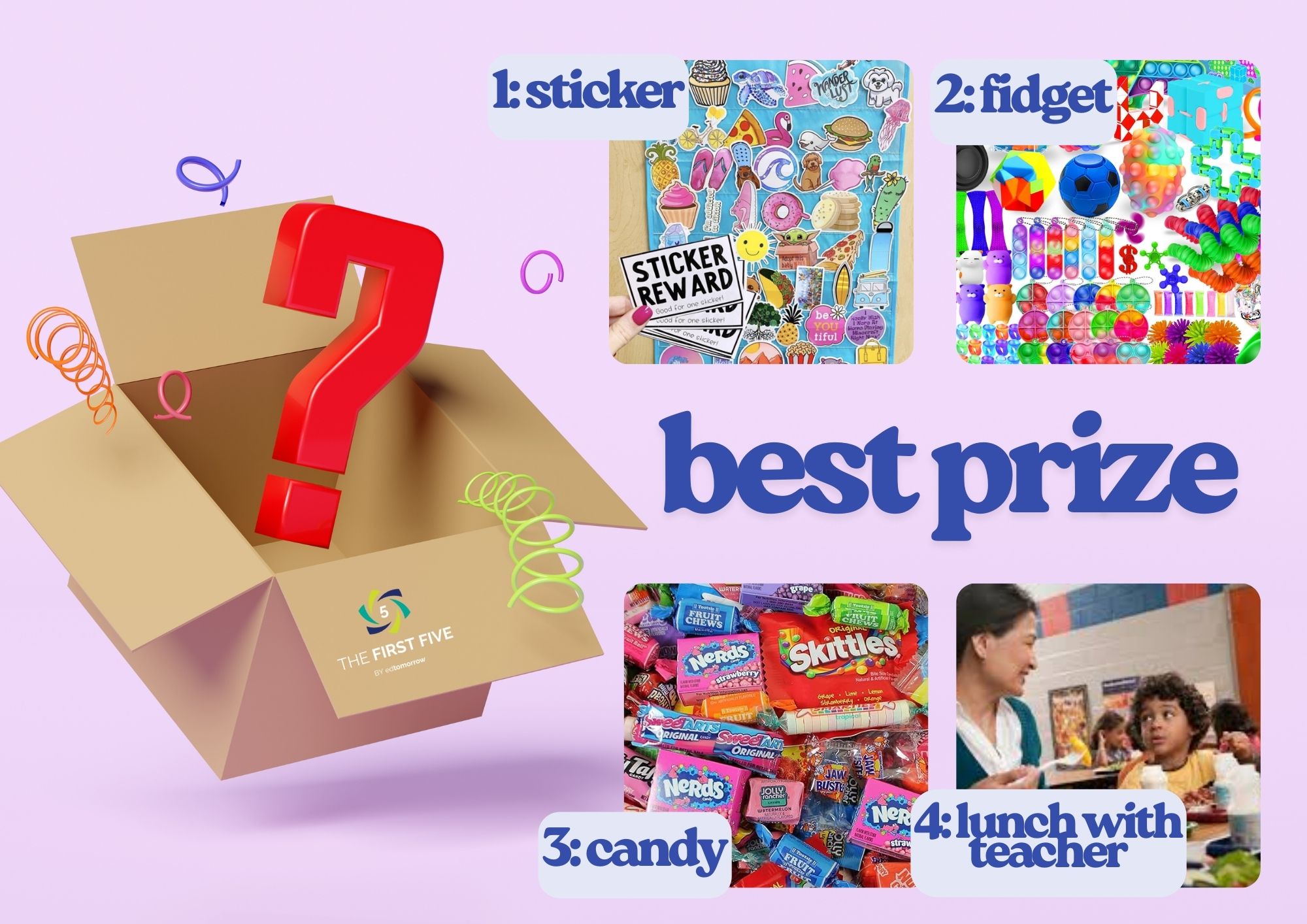 First Class Prize Best Classroom Prize - First Five PLUS