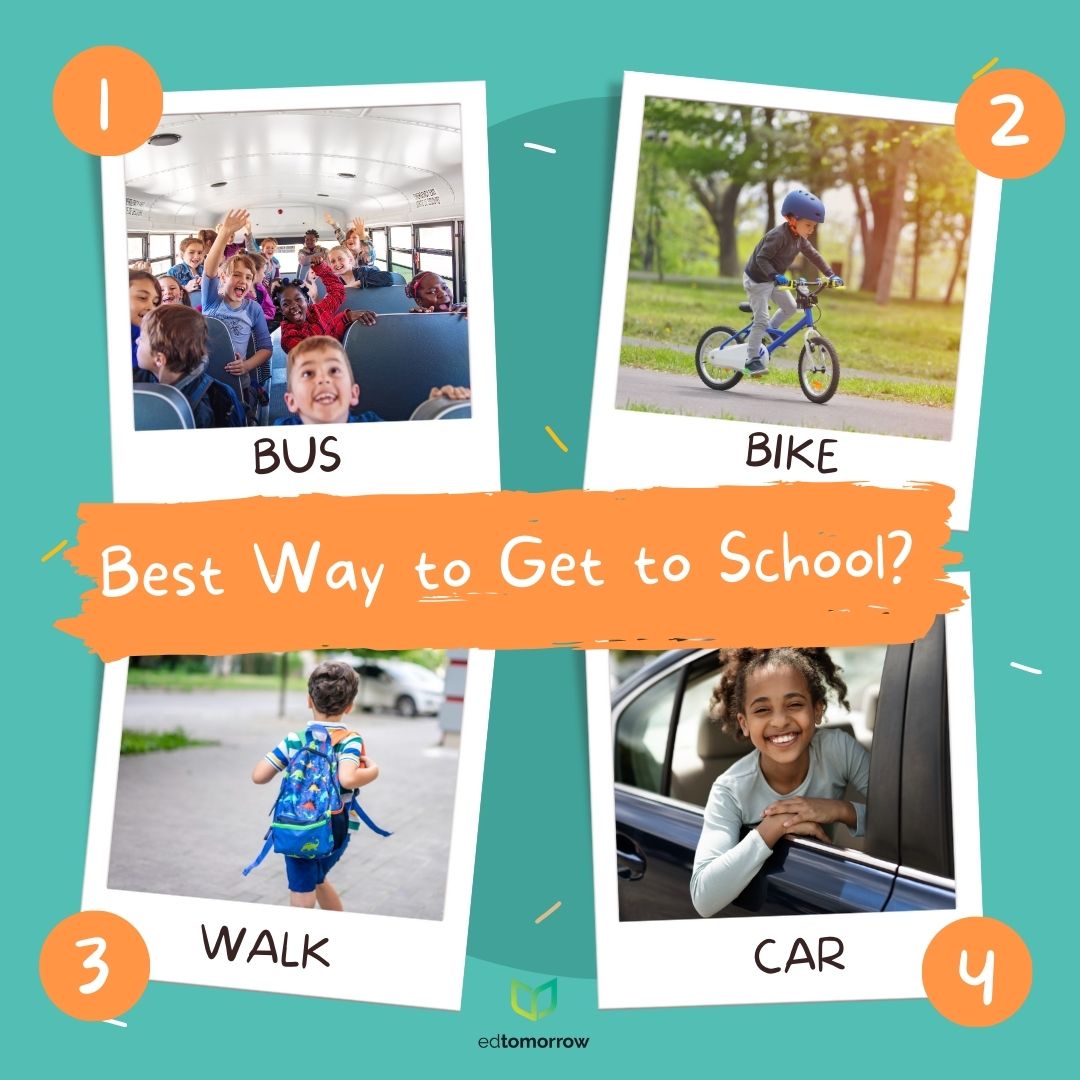 Best Way to Get to School