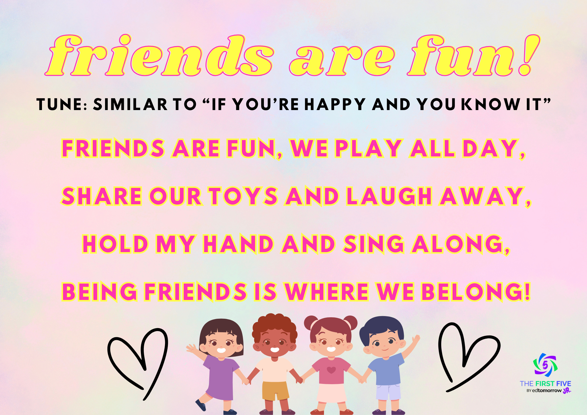 Friends Are Fun Song