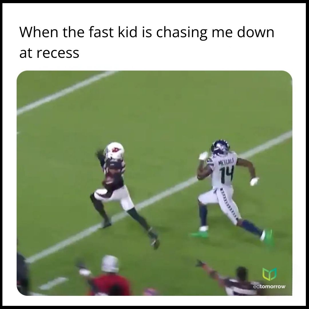 Being Chased at Recess