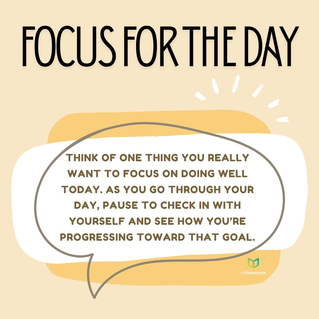 Focus For The Day