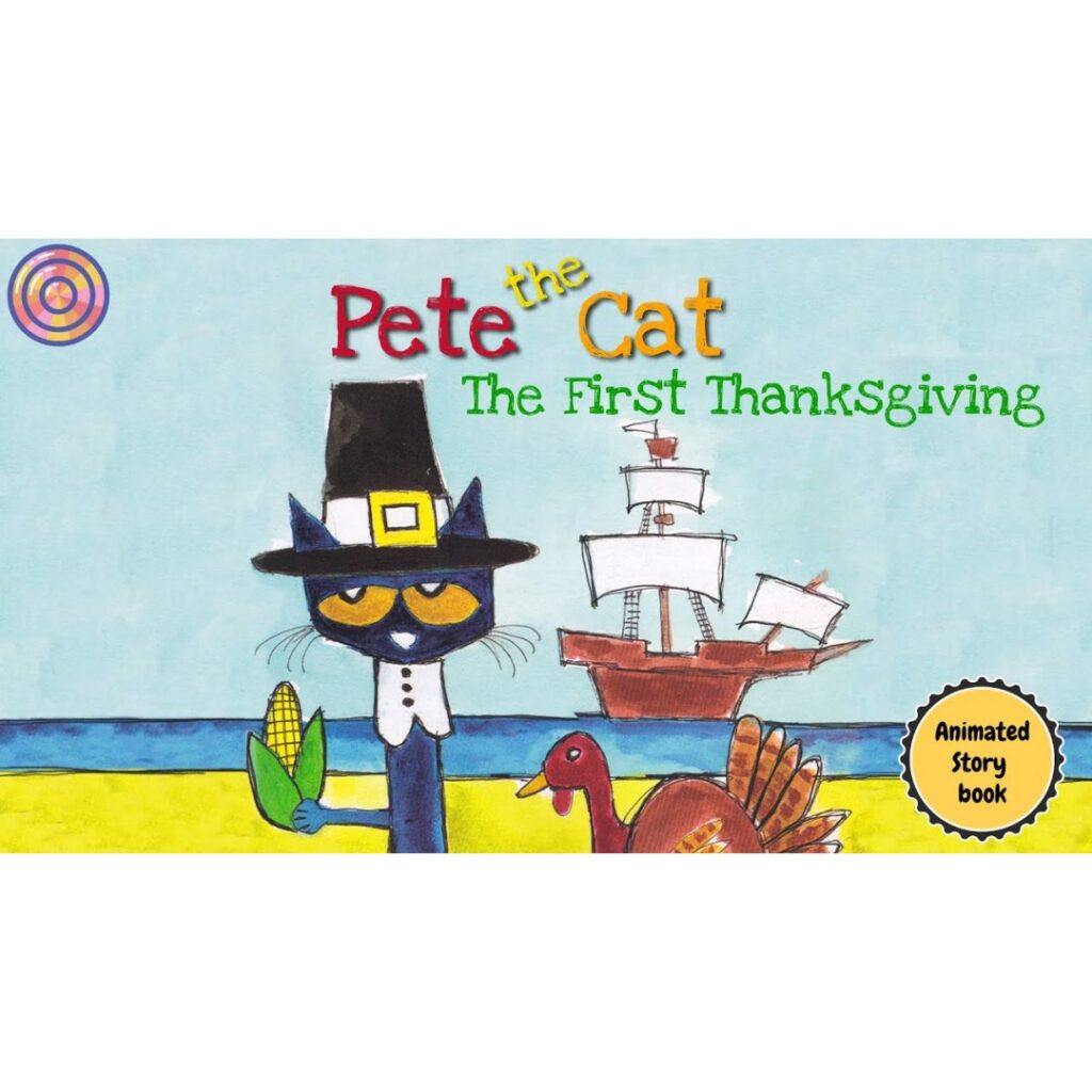 Pete the Cat The First Thanksgiving