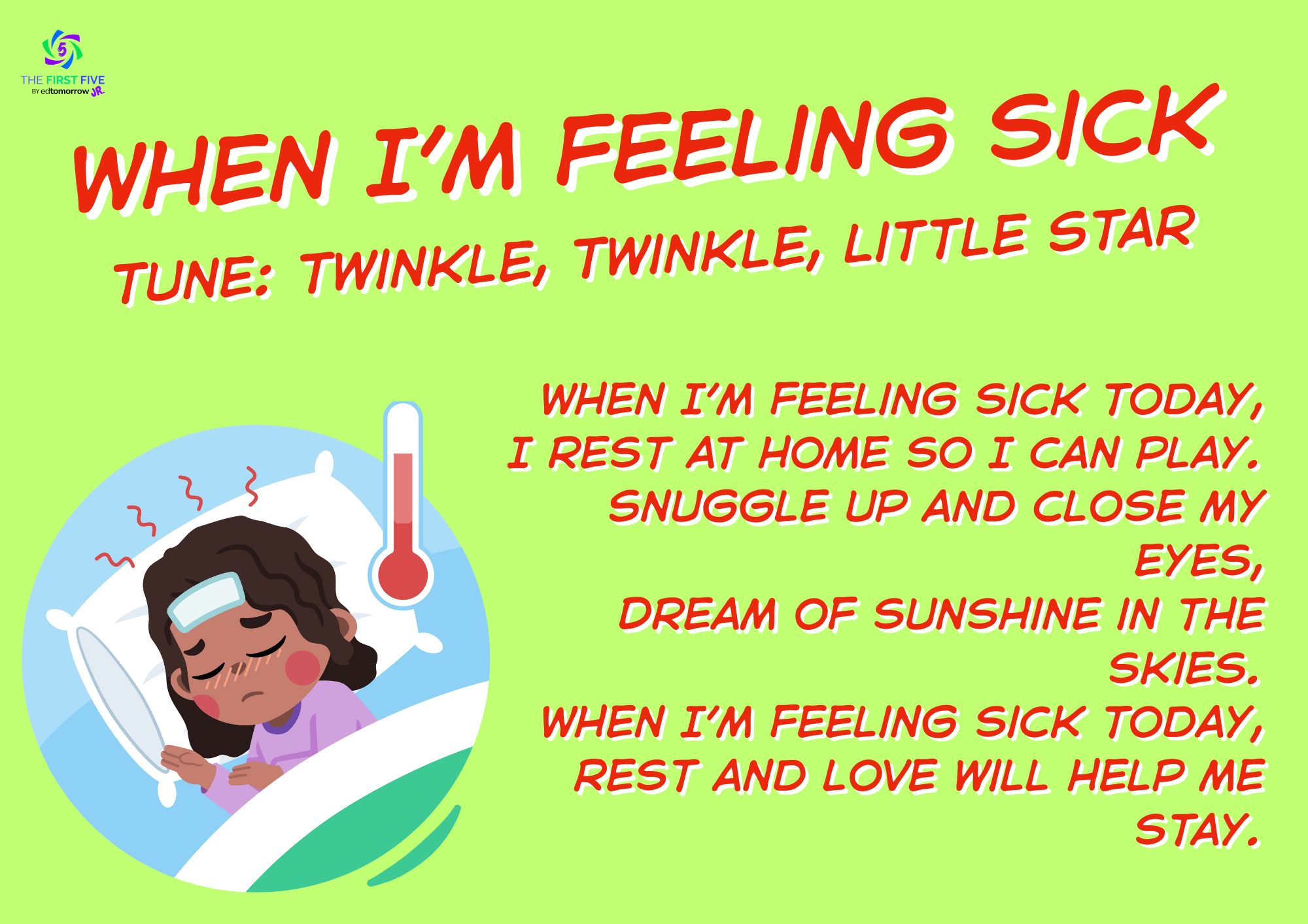 When I’m Feeling Sick Song