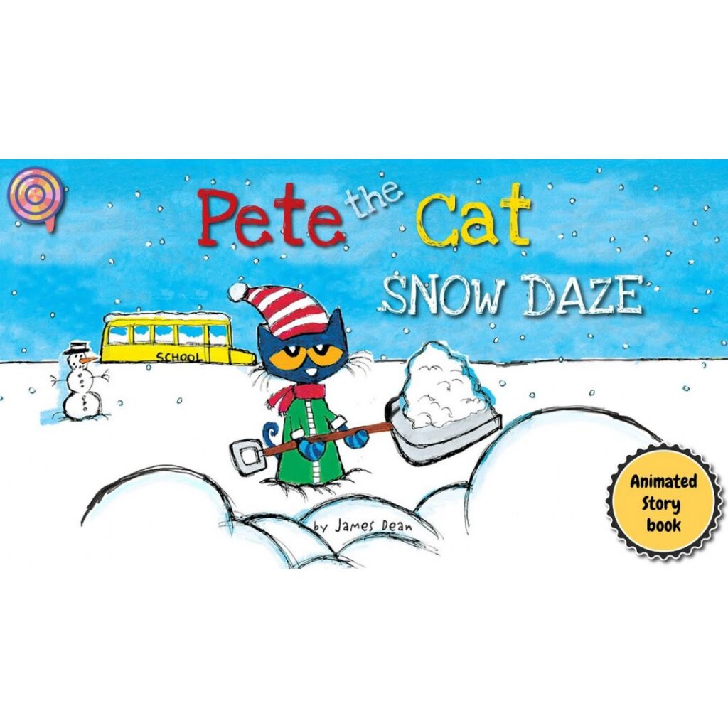 Pete the Cat Snow Daze