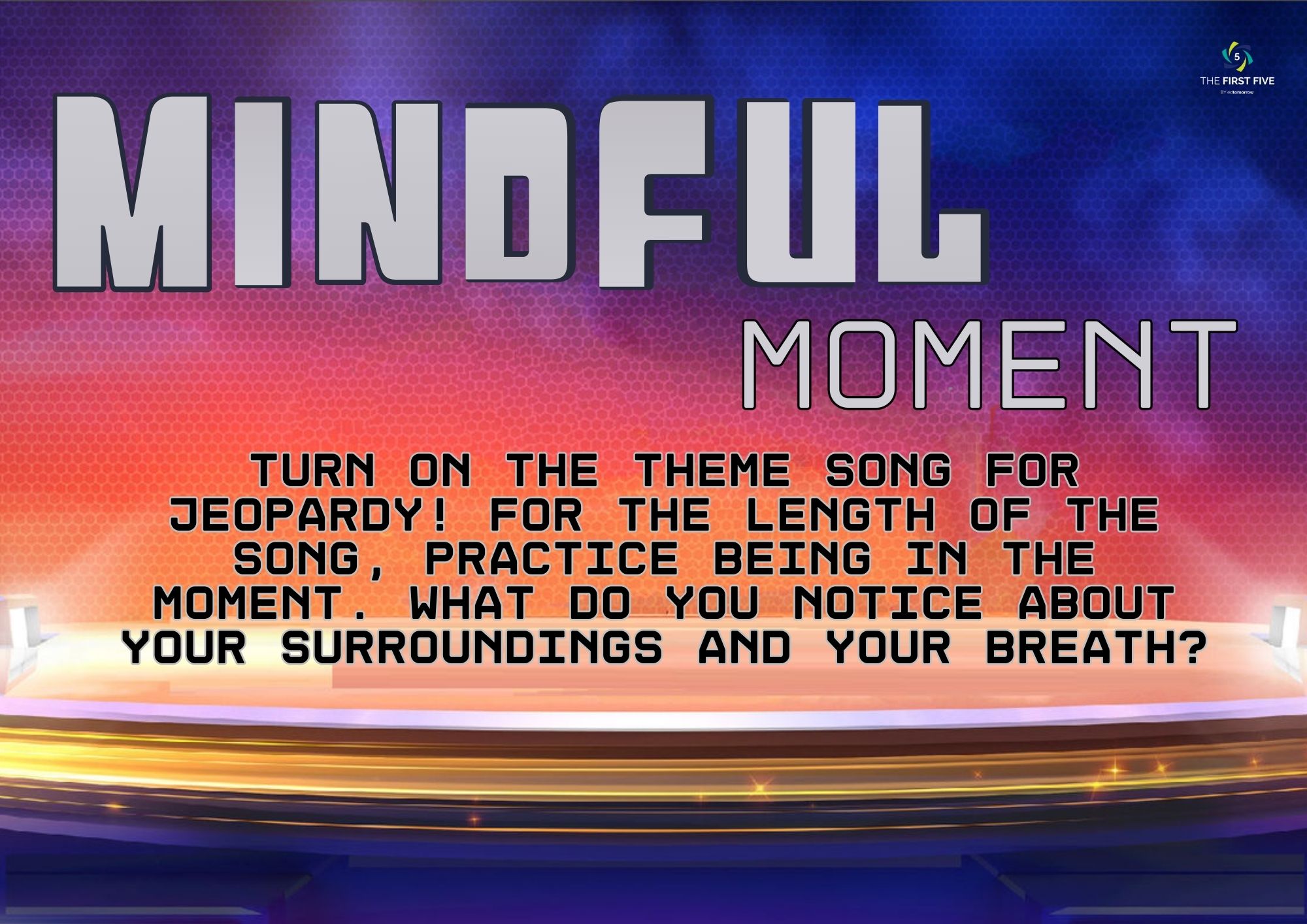 Jeopardy Mindful Moment