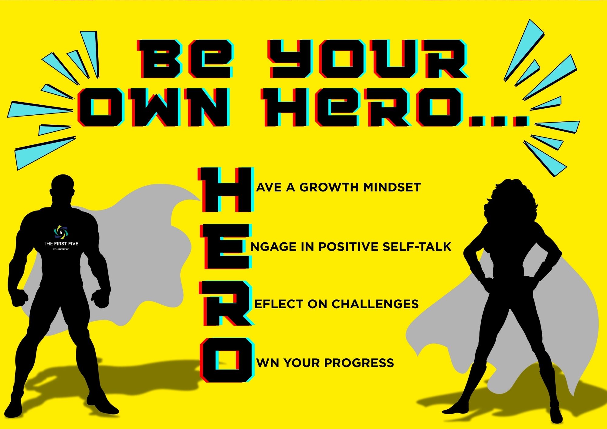 Be Your Own Hero