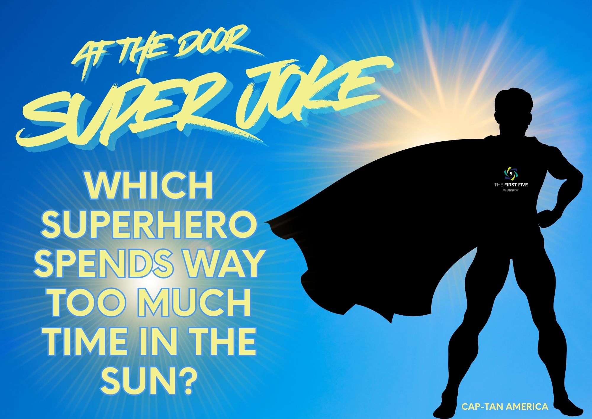 Superhero Tanning Joke