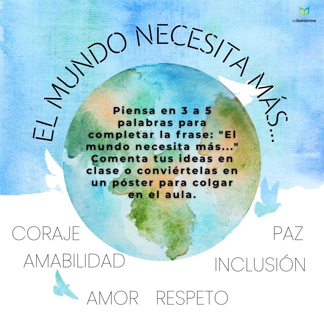 El Mundo Necesita Más…