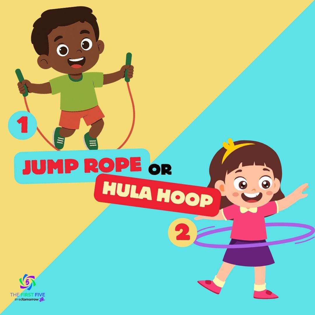 Jump Rope or Hula Hoop