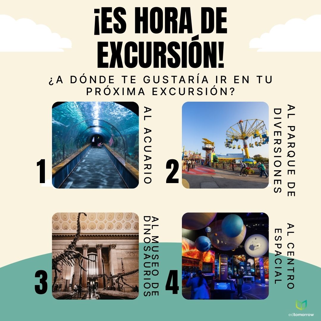 ¡Hora de la Excursión!