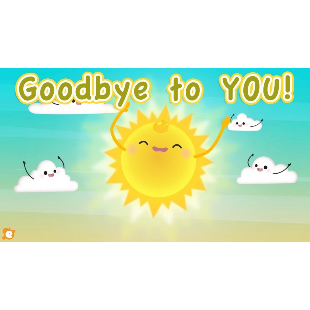 Goodbye to You!