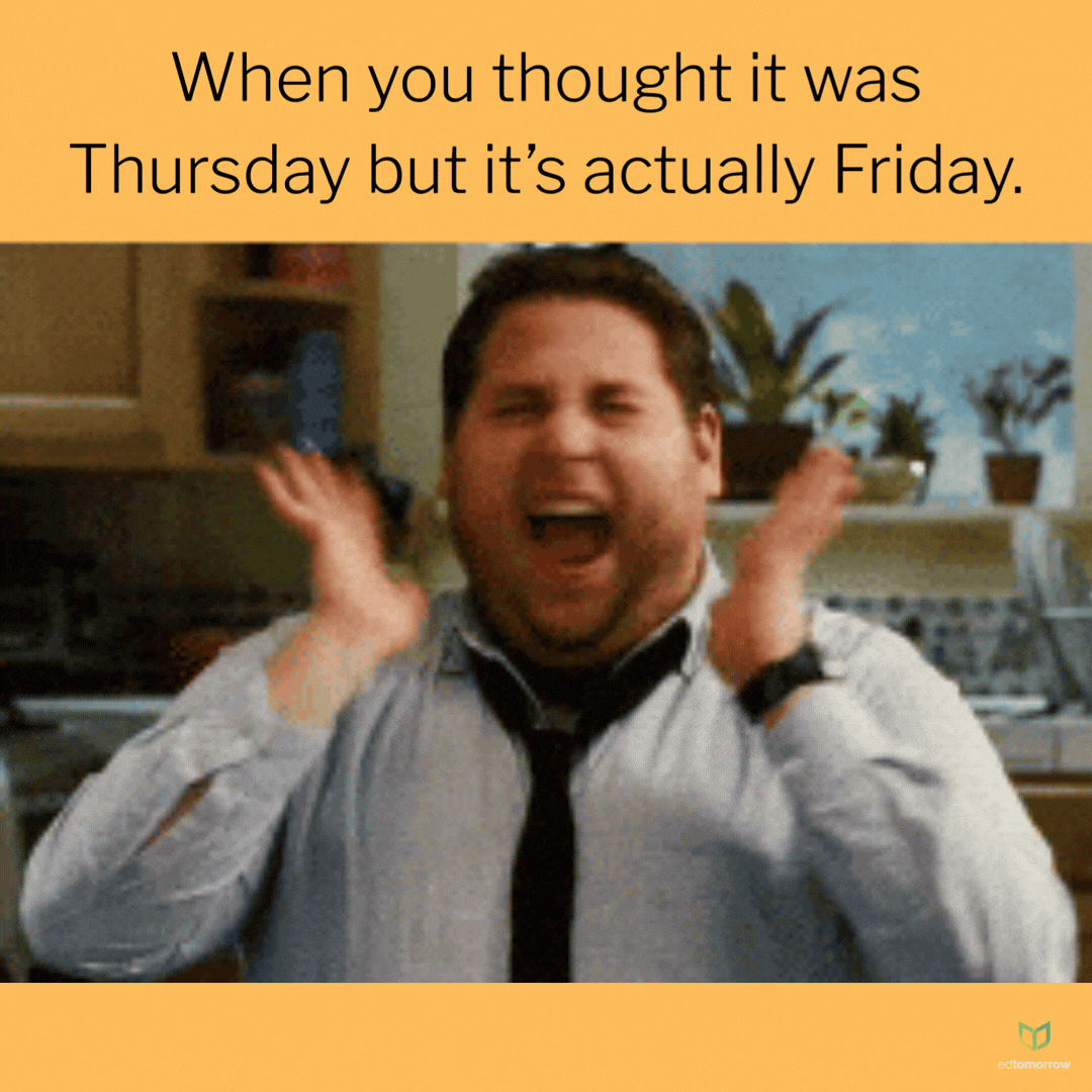 Friday Not Thursday