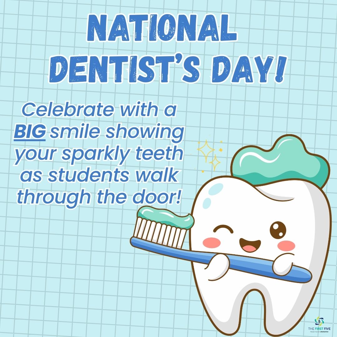 National Dentist’s Day!