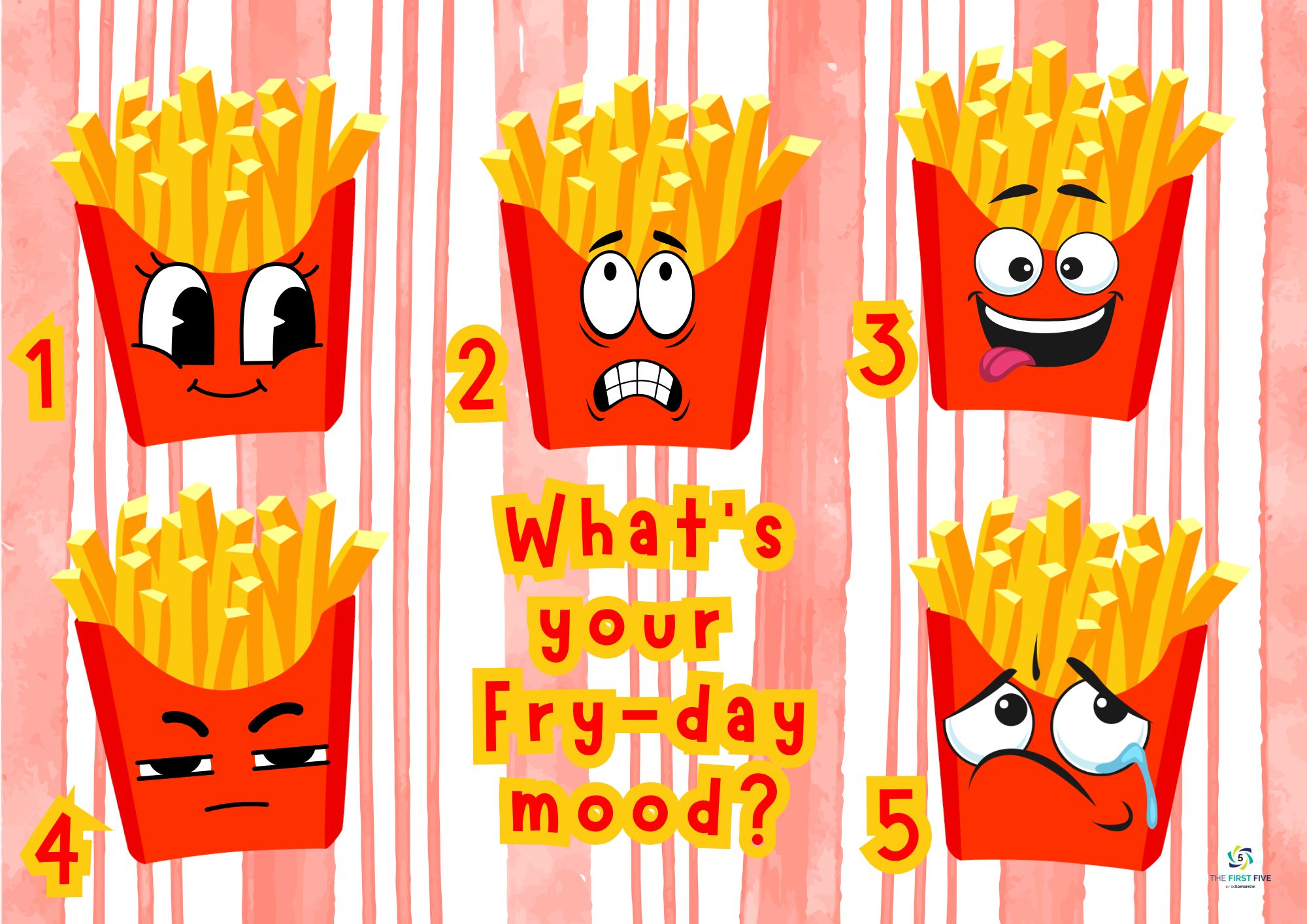 FryDay Moods