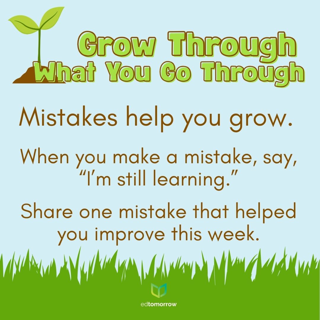 Grow Through What You Go Through