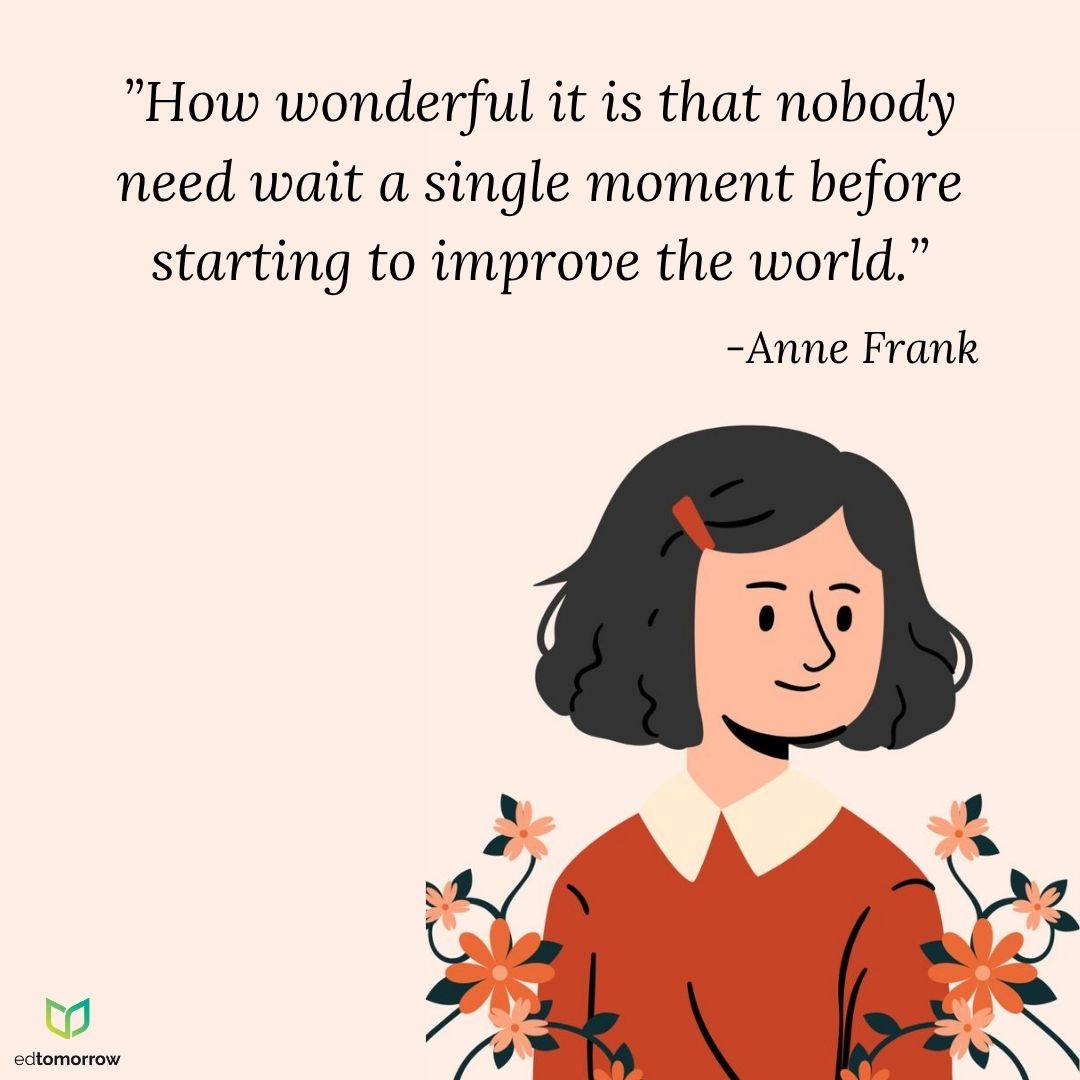 Anne Frank Improve the World