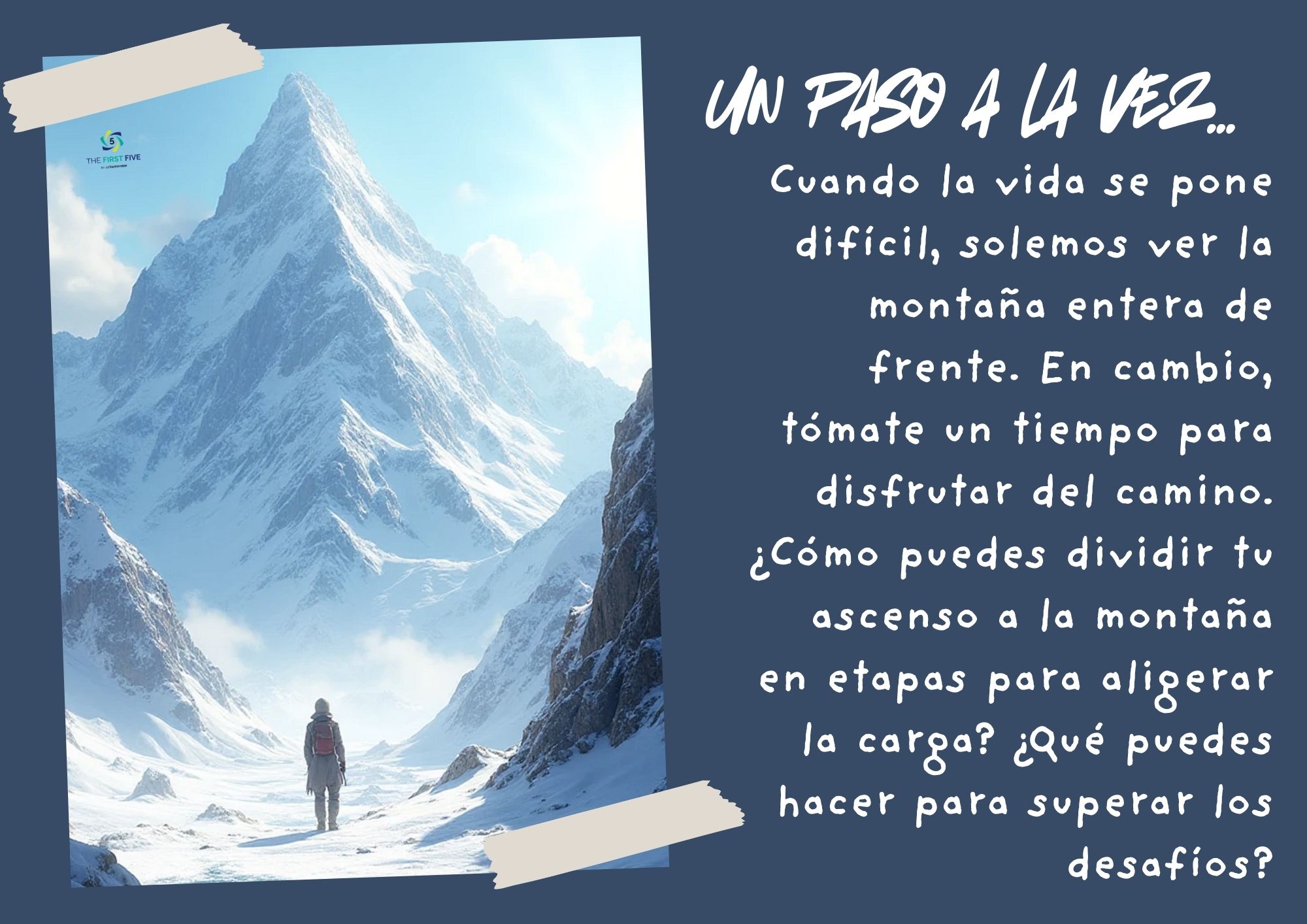 Un Paso a la Vez Montaña