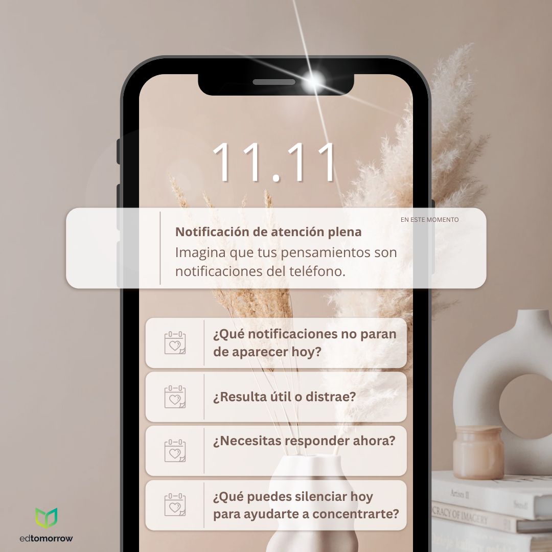 Atención Plena de las Notificaciones