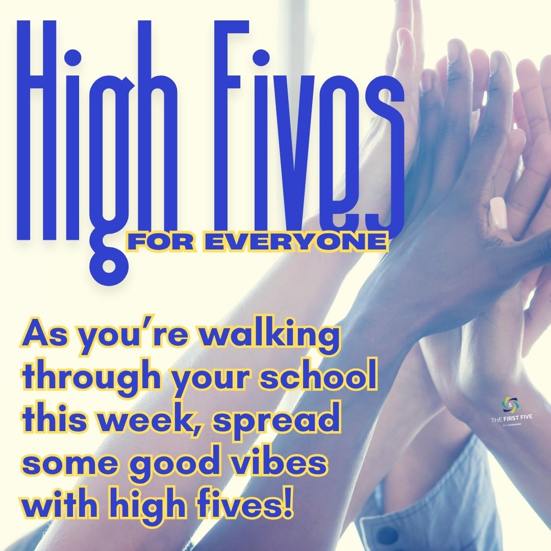 High Fives for Everyone