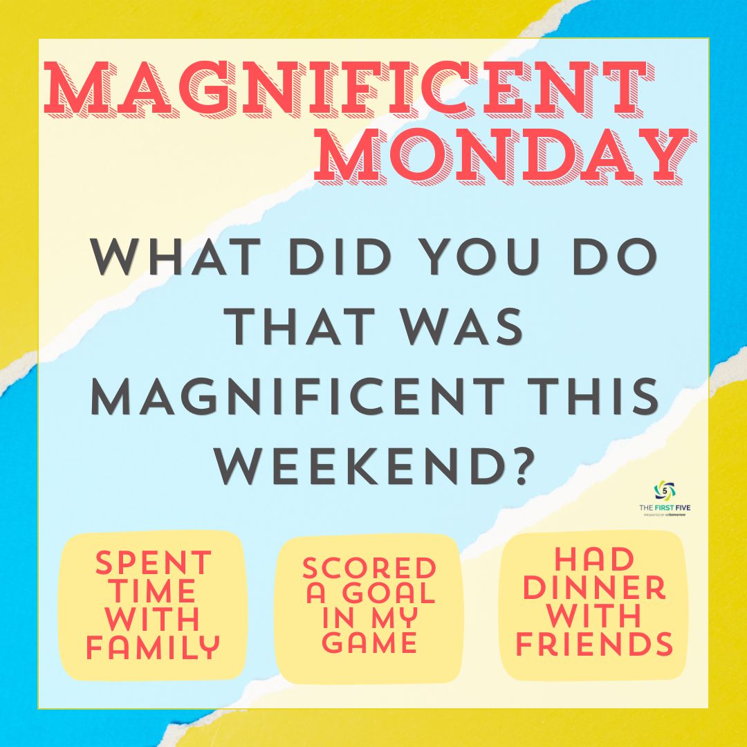 Magnificent Monday