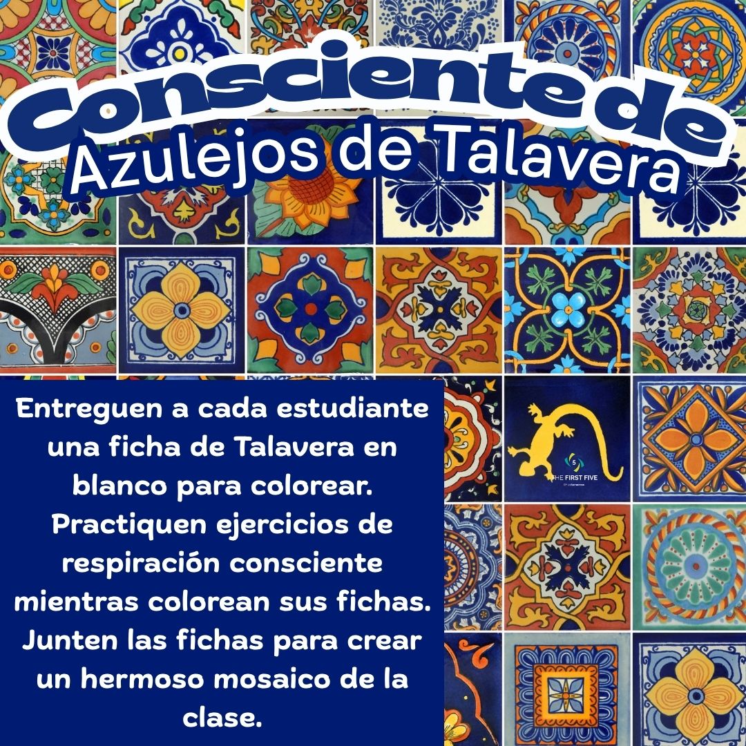 Azulejos Talavera para la Atención Plena