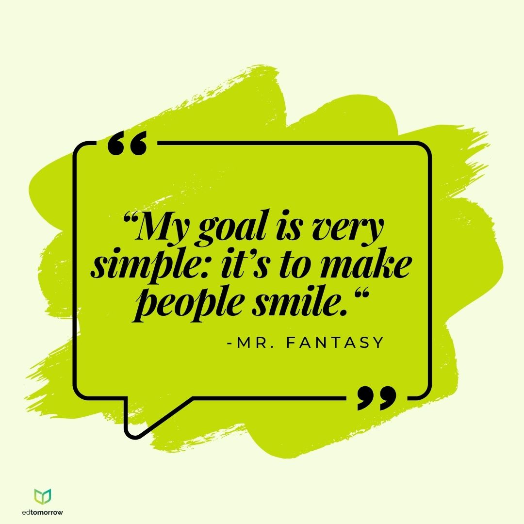 Mr. Fantasy Smile