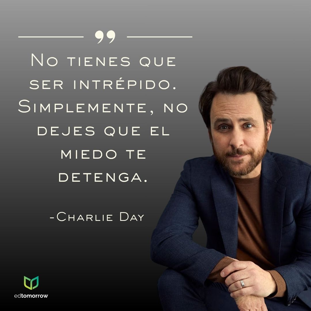 Charlie Day Sin Miedo