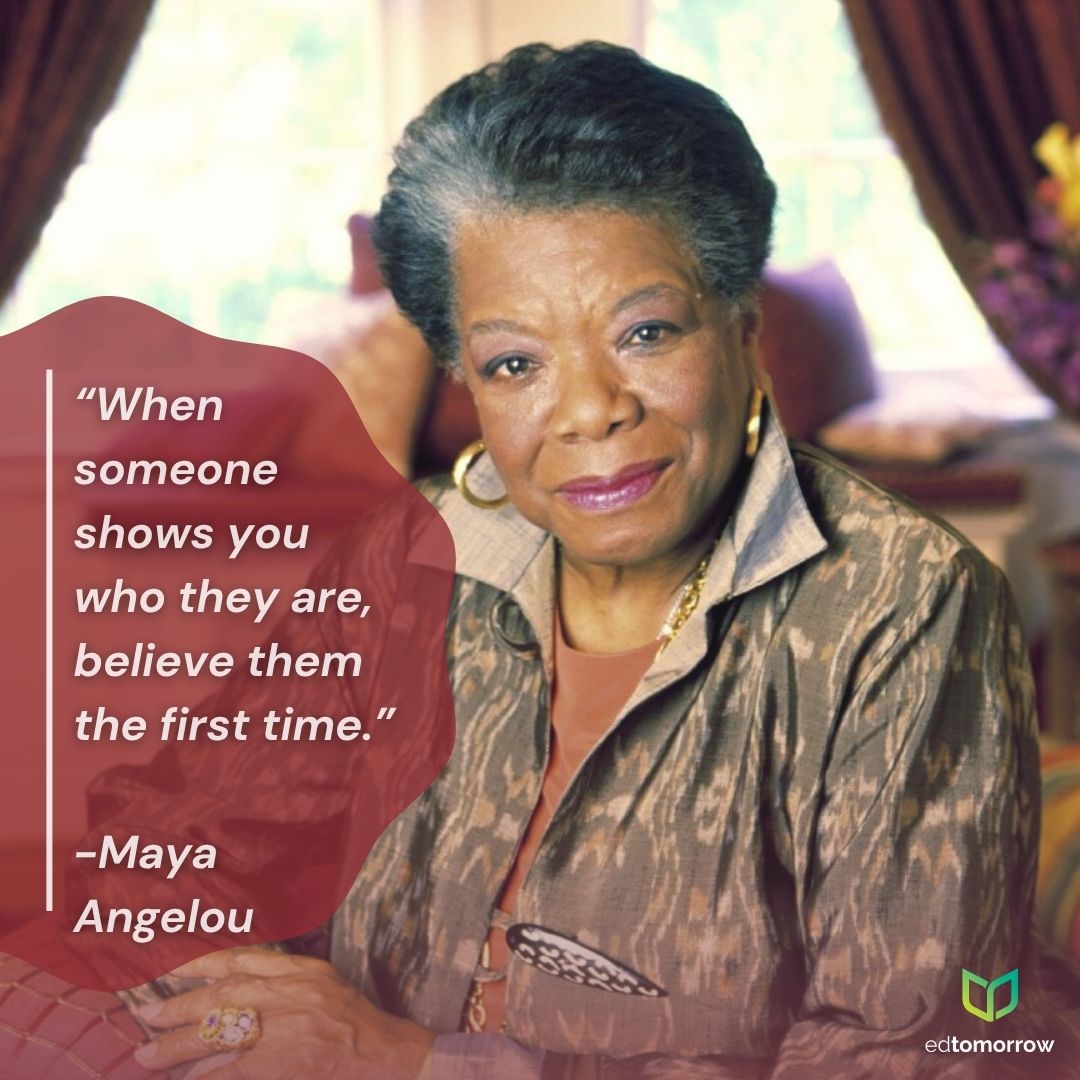 When Someone Shows you Believe Them