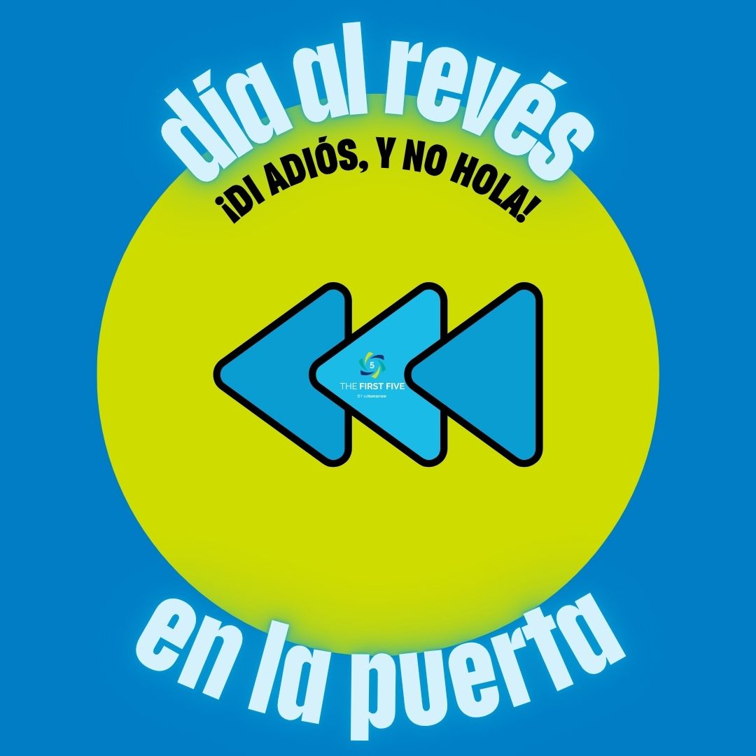 Día de Despedida al Revés