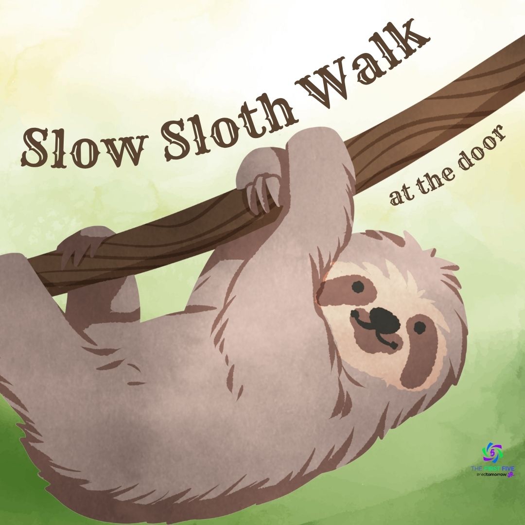 Slow Sloth Walk