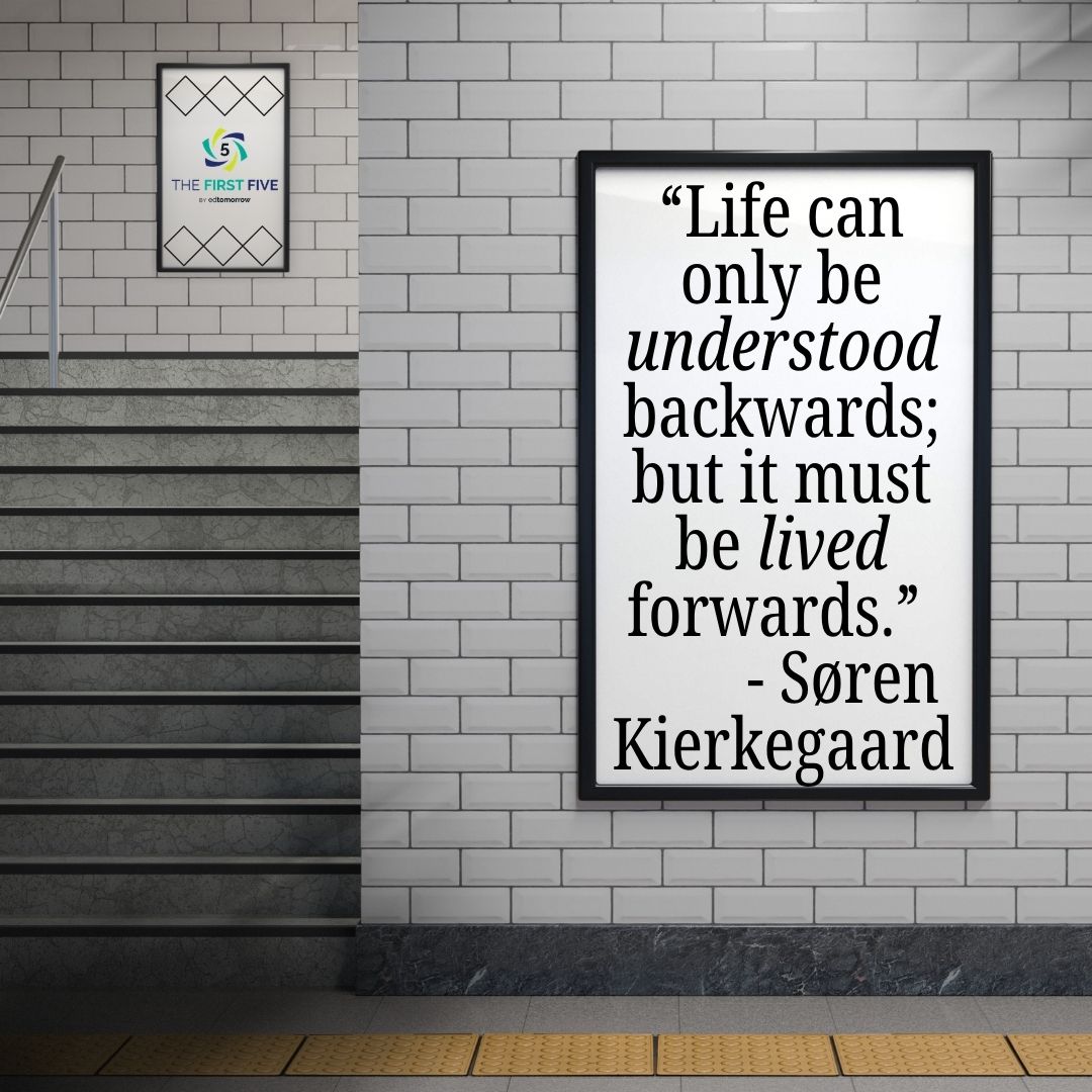 Soren Kierkegaard Backwards Forwards