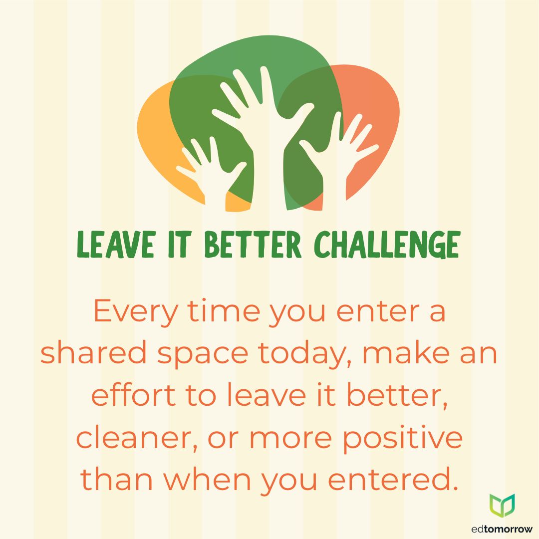 Leave It Better Challenge