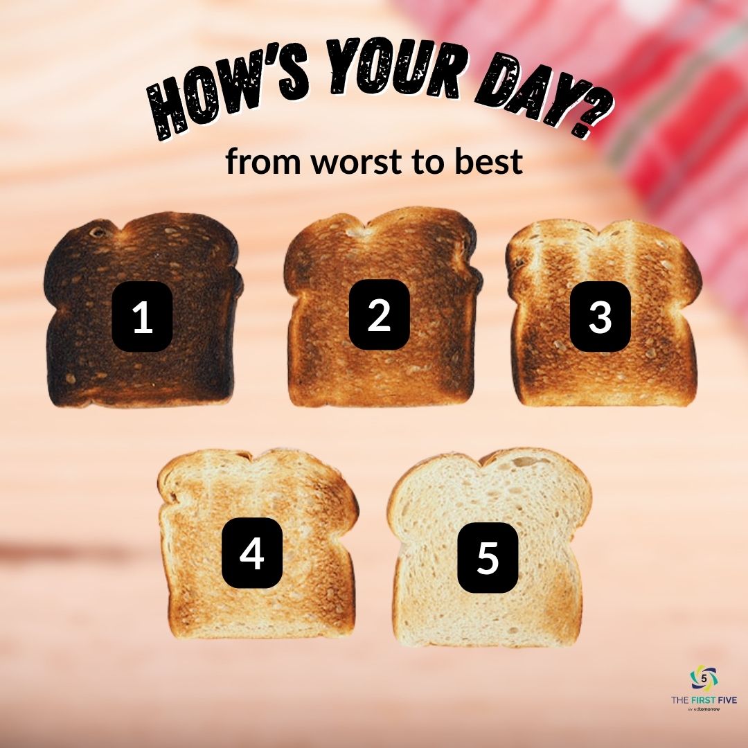 Toasted Day